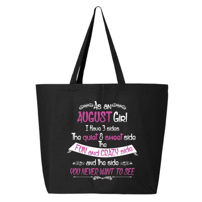 August Girl Sweet But Crazy Funny Birthday 25L Jumbo Tote