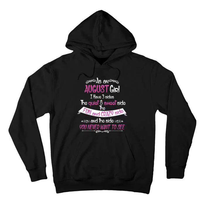 August Girl Sweet But Crazy Funny Birthday Tall Hoodie