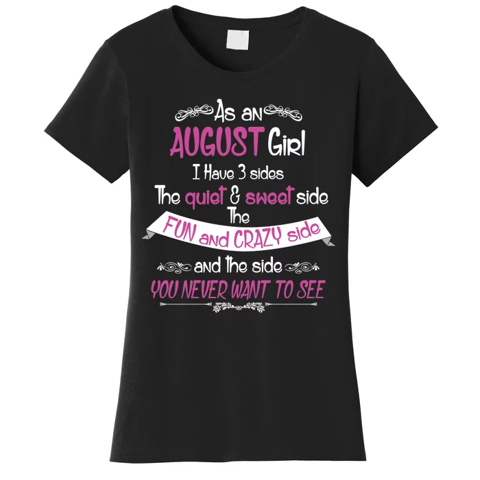 August Girl Sweet But Crazy Funny Birthday Women's T-Shirt