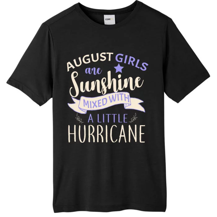 August Girls Are Sunshine Mixed With Hurricane ChromaSoft Performance T-Shirt