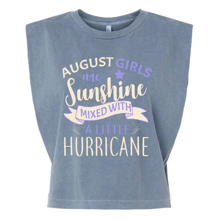 August Girls Are Sunshine Mixed With Hurricane Garment-Dyed Women's Muscle Tee