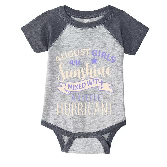 August Girls Are Sunshine Mixed With Hurricane Infant Baby Jersey Bodysuit