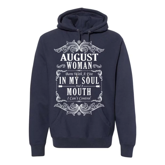 August Woman Funny Birthday Premium Hoodie