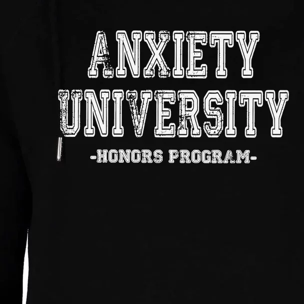 Anxiety University Honors Program Womens Funnel Neck Pullover Hood