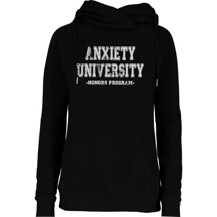 Anxiety University Honors Program Womens Funnel Neck Pullover Hood