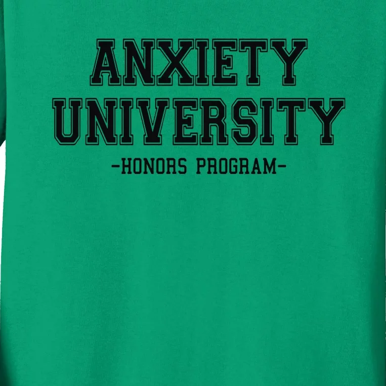 Anxiety University Honors Program Kids Long Sleeve Shirt