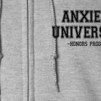 Anxiety University Honors Program Full Zip Hoodie