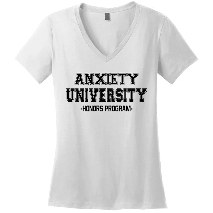 Anxiety University Honors Program Women's V-Neck T-Shirt