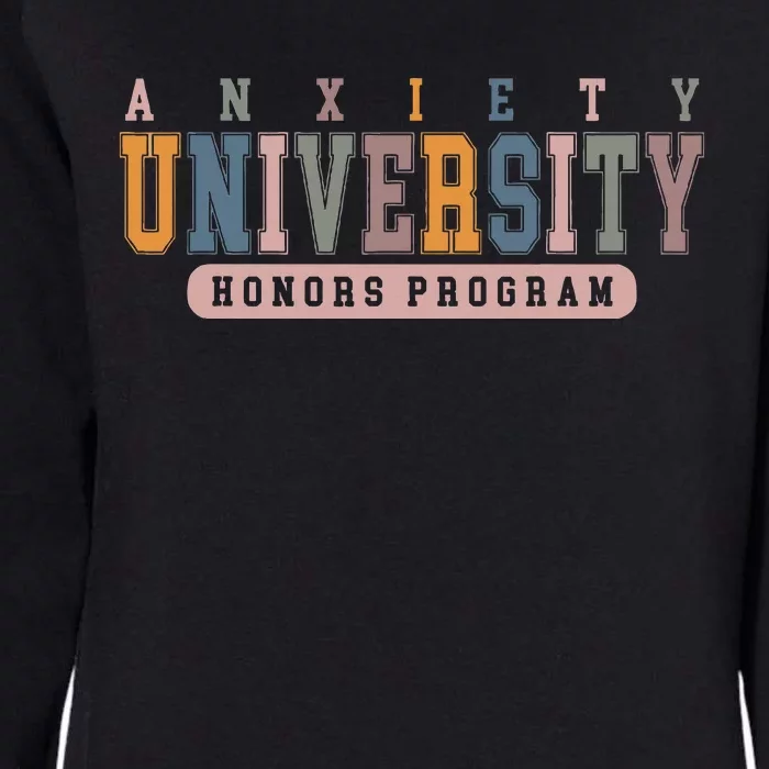 Anxiety University Honors Program Womens California Wash Sweatshirt