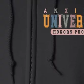 Anxiety University Honors Program Full Zip Hoodie