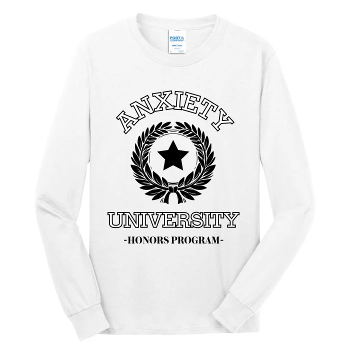 Anxiety University Honors Program Tall Long Sleeve T-Shirt