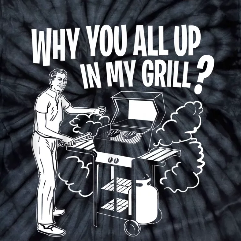 All Up In My Grill Barbecue BBQ Smoker Father's Day Tie-Dye T-Shirt