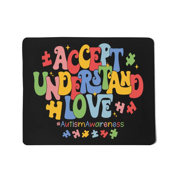 Accept Understand Love Autism Awareness Mousepad