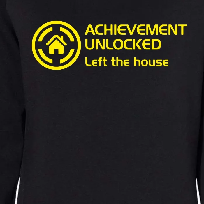 Achievement Unlocked Left The Housing Womens California Wash Sweatshirt