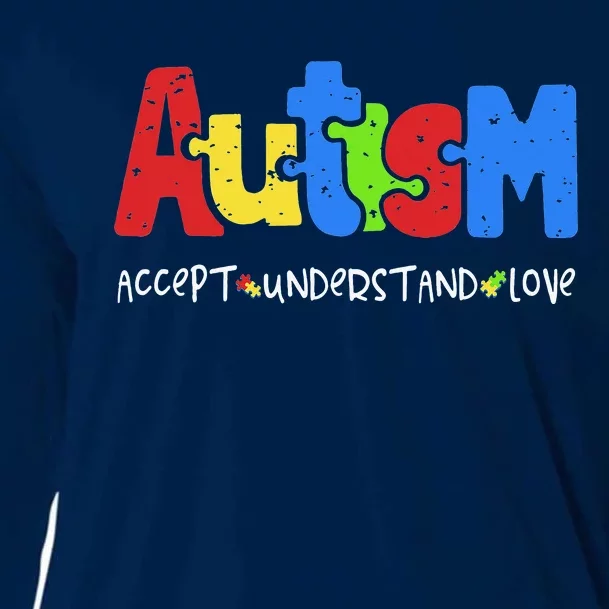 Accept Understand Love Puzzle Autism Awareness Cooling Performance Long Sleeve Crew