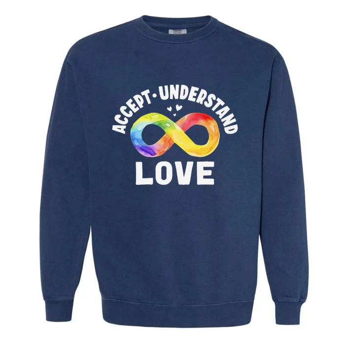 Accept Understand Love Autism Awareness ASD Infinity Symbol Garment-Dyed Sweatshirt