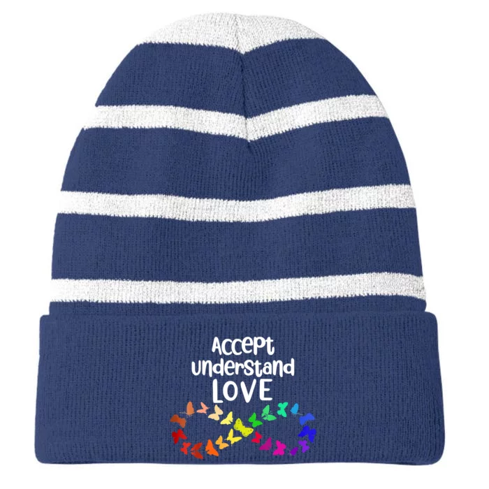 Accept Understand Love Infinity Autism Support Autistic Gift Striped Beanie with Solid Band