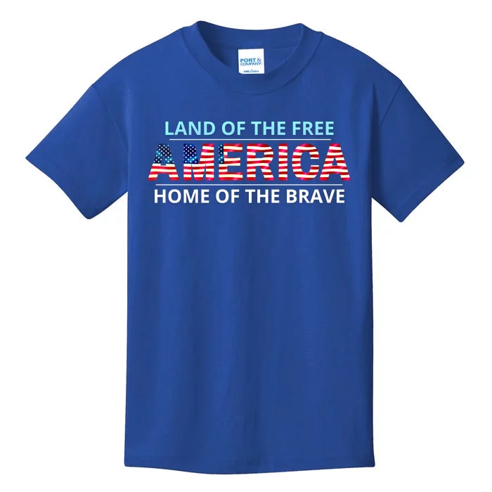 America Usa Land Of The Free Home Of The Brave Gift Kids T-Shirt