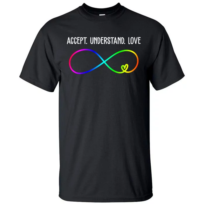 Accept Under Love Neurodiversity Autism Rainbow Tall T-Shirt