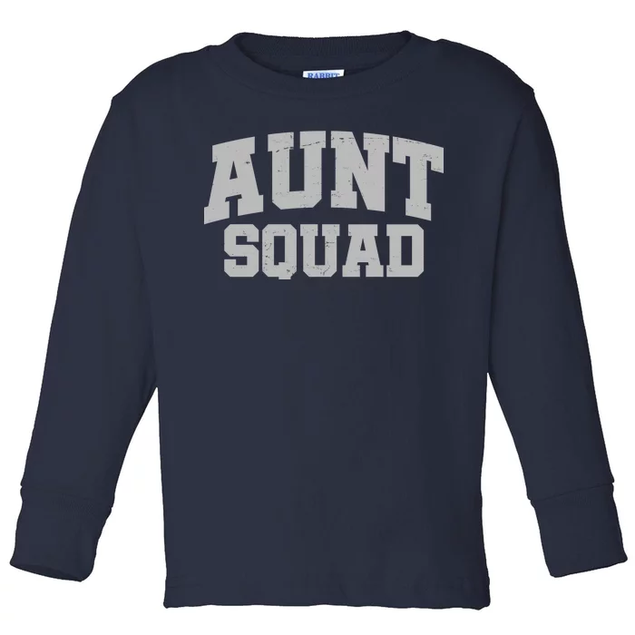 Aunt Squad Toddler Long Sleeve Shirt