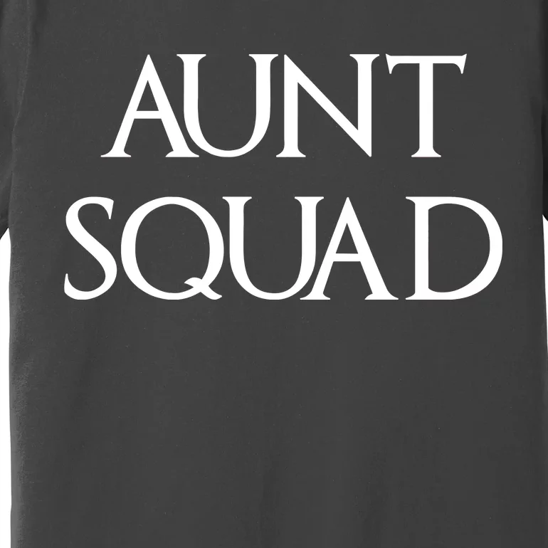 Aunt Squad Aunty to Be Premium T-Shirt