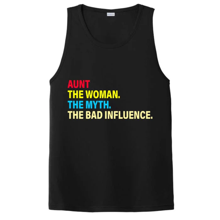 Aunt The Woman The Myth The Bad Influence Performance Tank