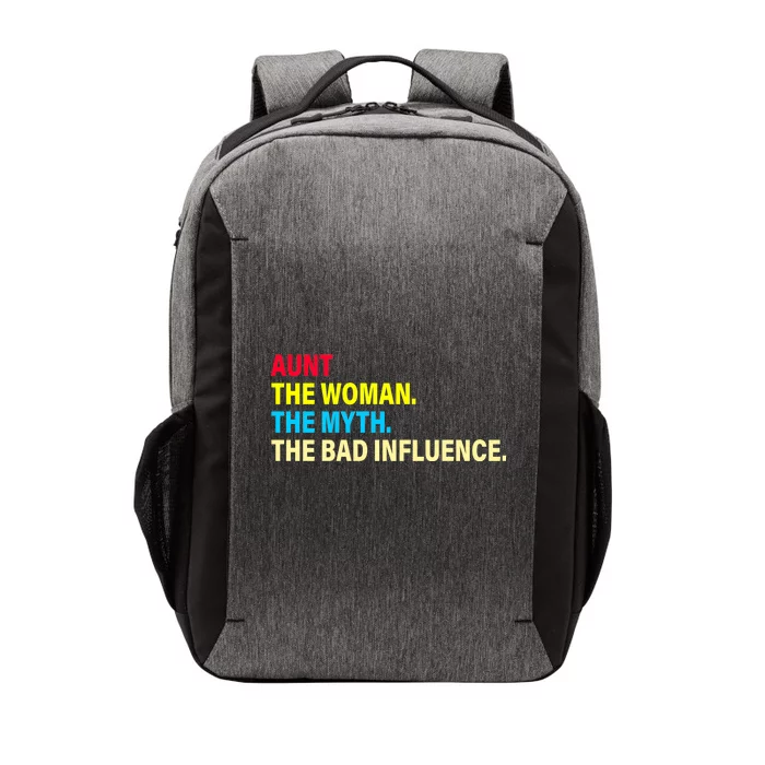 Aunt The Woman The Myth The Bad Influence Vector Backpack