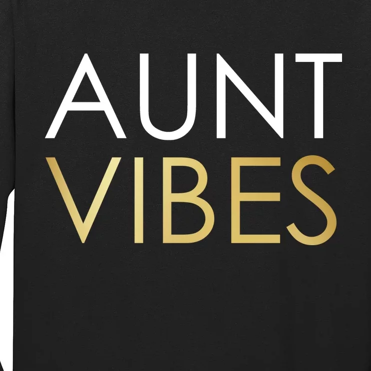 Aunt Vibes Long Sleeve Shirt