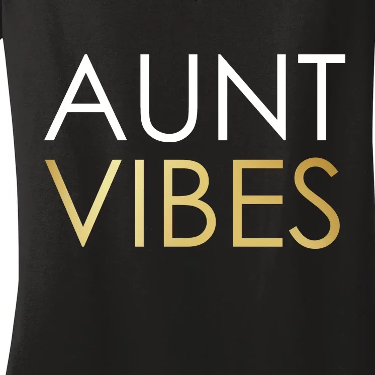 Aunt Vibes Women's V-Neck T-Shirt