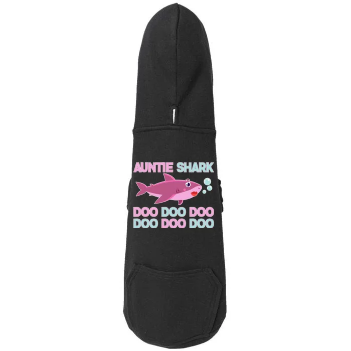 Auntie Shark Doo Doo Doo Doggie 3-End Fleece Hoodie