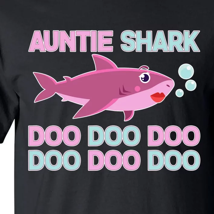 Auntie Shark Doo Doo Doo Tall T-Shirt