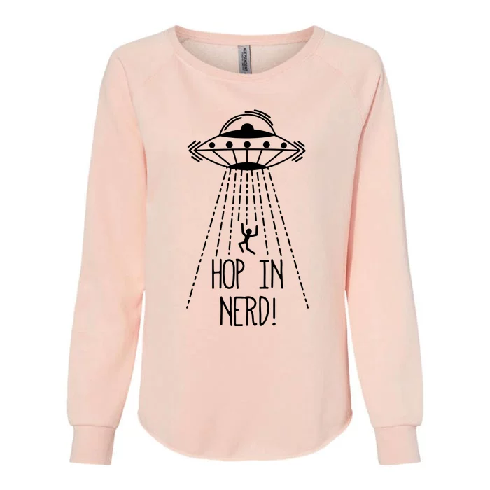 Alien Ufo Pillowcase Hop In Nerd! Womens California Wash Sweatshirt