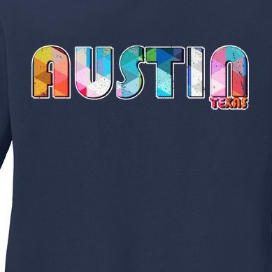 Austin Texas Ladies Missy Fit Long Sleeve Shirt