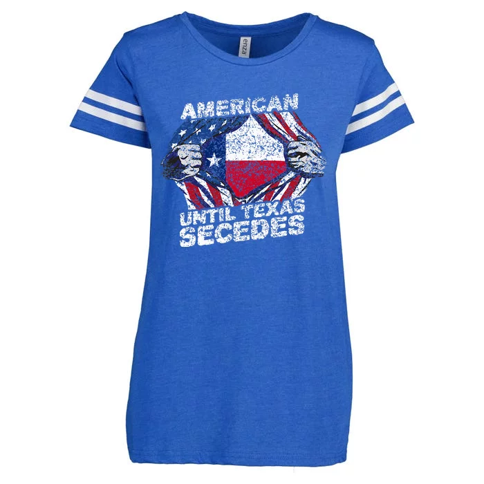 American Until Texas Secedes Sayings Texan Pride State Us Enza Ladies Jersey Football T-Shirt