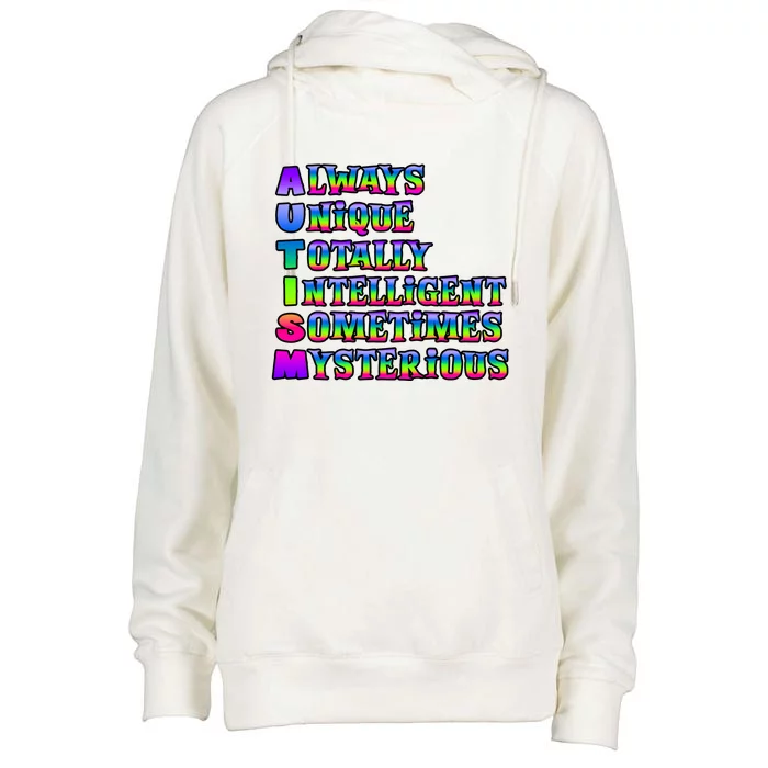 Always Unique Totally Intelligent Sometimes Mysterious Autism Awareness Womens Funnel Neck Pullover Hood