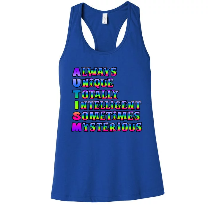 Always Unique Totally Intelligent Sometimes Mysterious Autism Awareness Women's Racerback Tank