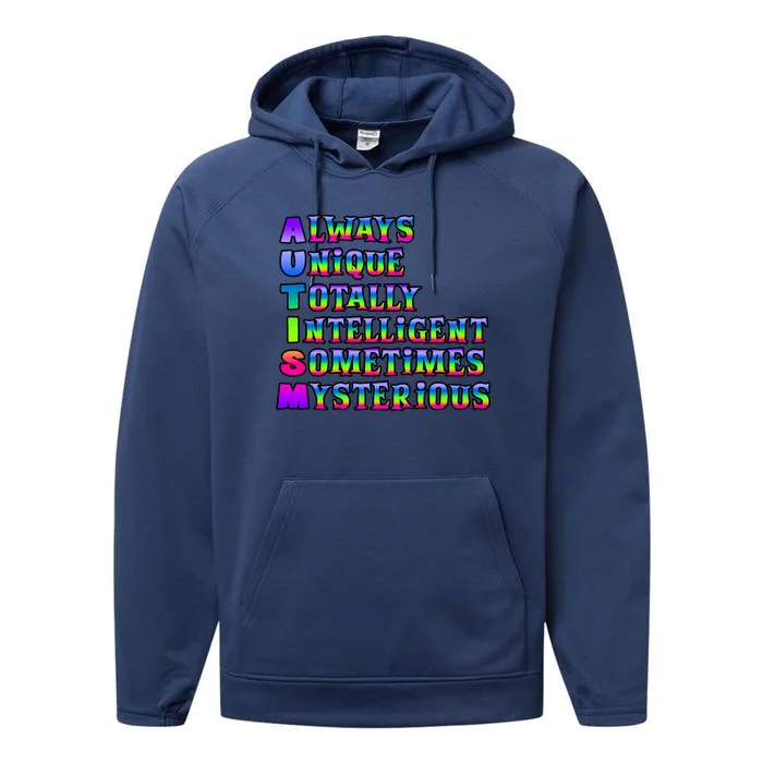 Always Unique Totally Intelligent Sometimes Mysterious Autism Awareness Performance Fleece Hoodie