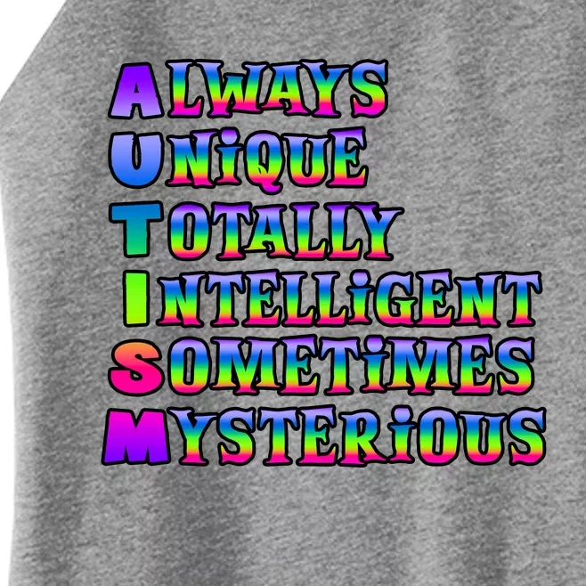 Always Unique Totally Intelligent Sometimes Mysterious Autism Awareness Women’s Perfect Tri Rocker Tank