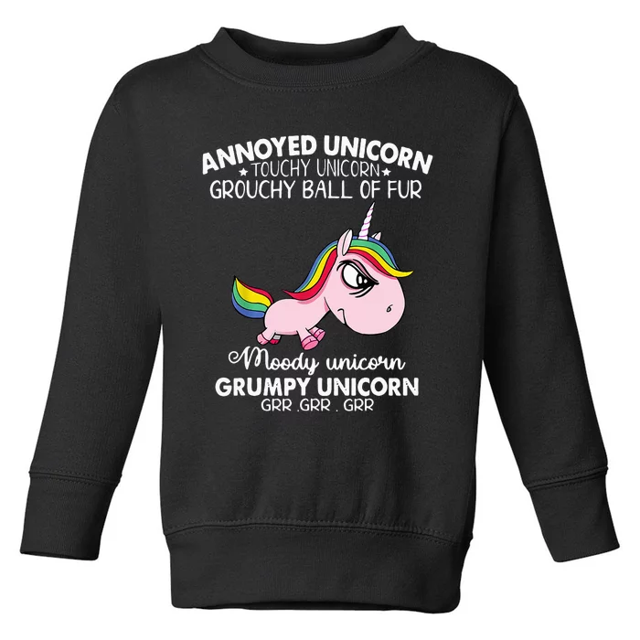 Annoyed Unicorn Touchy Unicorn Grouchy Ball Of Fur Toddler Sweatshirt