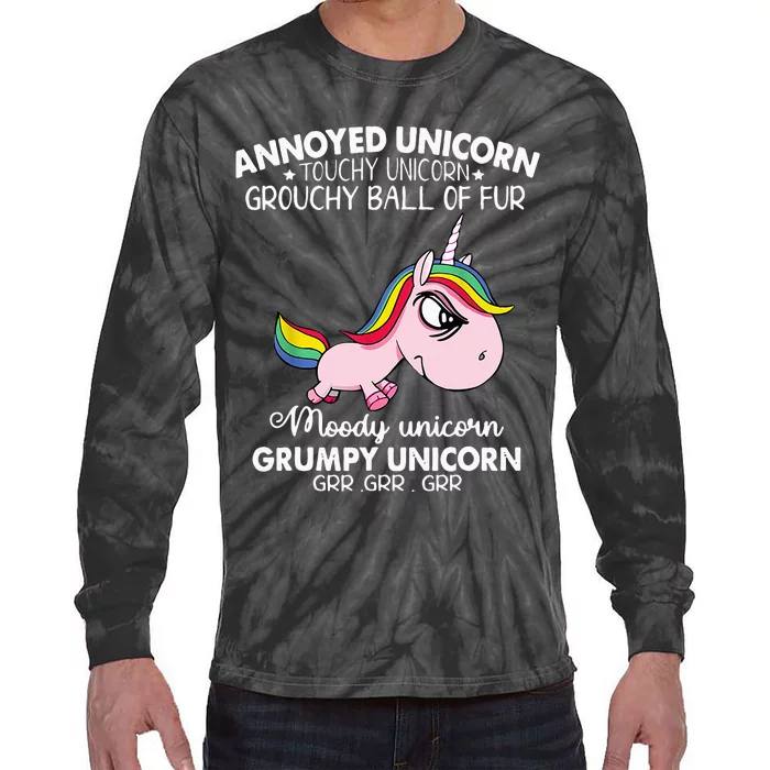 Annoyed Unicorn Touchy Unicorn Grouchy Ball Of Fur Tie-Dye Long Sleeve Shirt