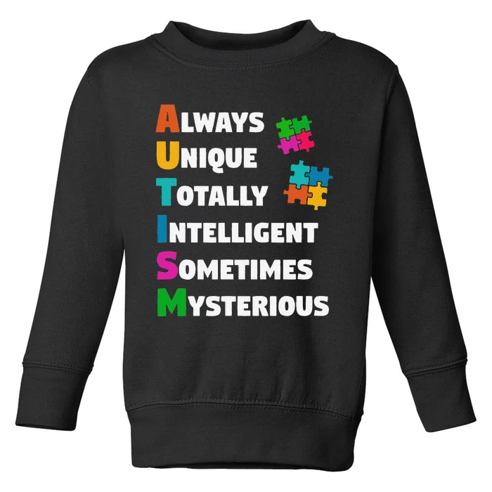 Always Unique Totally Intelligent Sometimes Mysterious Toddler Sweatshirt