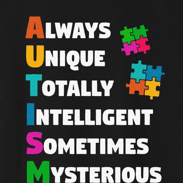 Always Unique Totally Intelligent Sometimes Mysterious Women's Crop Top Tee