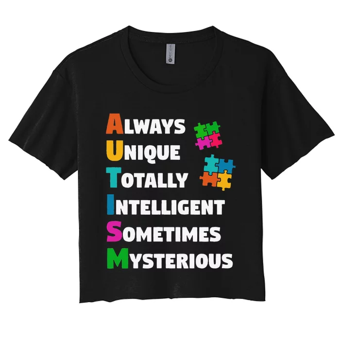 Always Unique Totally Intelligent Sometimes Mysterious Women's Crop Top Tee