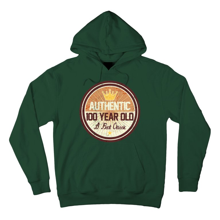 Authentic 100 Year Old Classic 100th Birthday Hoodie