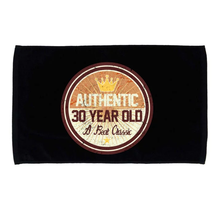 Authentic 30 Year Old Classic 30th Birthday Microfiber Hand Towel