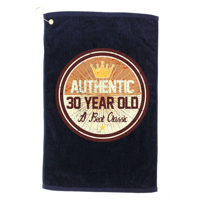 Authentic 30 Year Old Classic 30th Birthday Platinum Collection Golf Towel