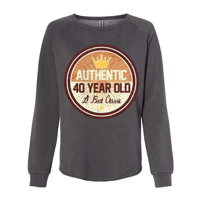 Authentic 40 Year Old Classic 40th Birthday Womens California Wash Sweatshirt