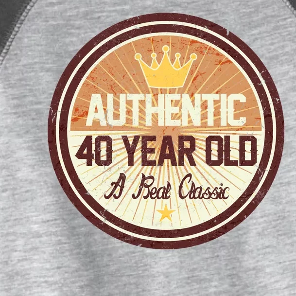 Authentic 40 Year Old Classic 40th Birthday Toddler Fine Jersey T-Shirt