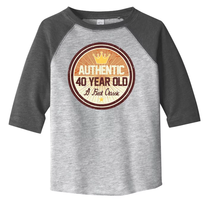 Authentic 40 Year Old Classic 40th Birthday Toddler Fine Jersey T-Shirt