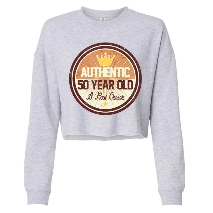 Authentic 50 Year Old Classic 50th Birthday Cropped Pullover Crew